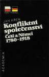 Jan Ken - Konfliktn spoleenstv. ei a Nmci 1780-1918